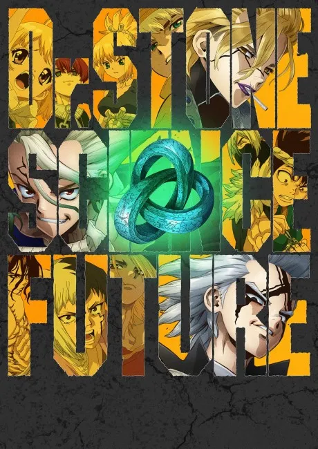 Dr. STONE SCIENCE FUTURE Cour 2 poster